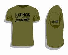 Load image into Gallery viewer, X-03 Lexit LATINOS Don&#39;t Have to be Democrats Tee Shirt 100% Ringspun Cotton
