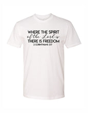 Load image into Gallery viewer, LX-04 Lexit Faith Where the Sprit of the Lord is, there is Freedom 2 Corinthians 3:17 Shirt
